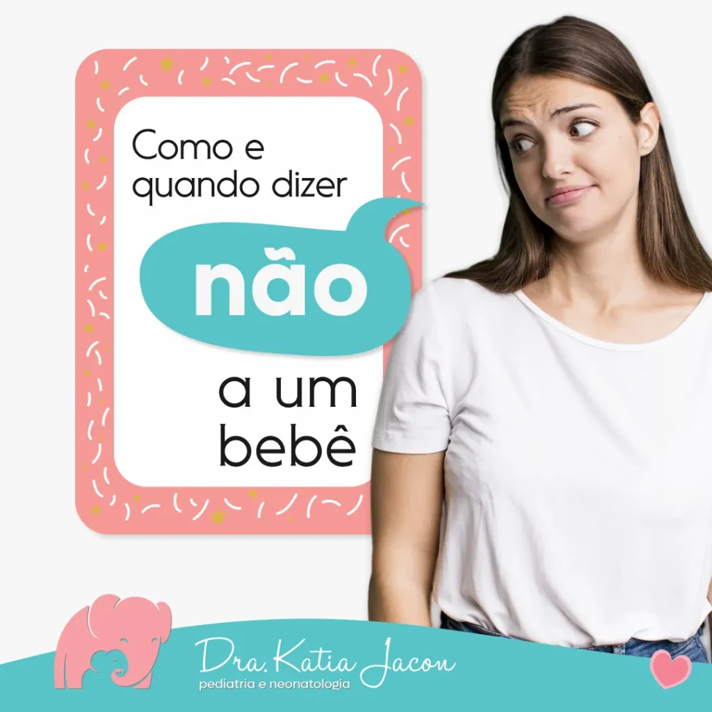 Como e quando dizer não a um bebê