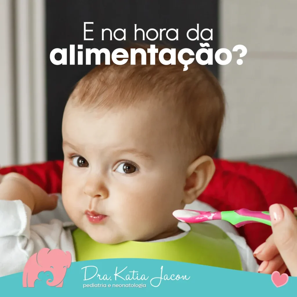 E na hora da alimentação?
